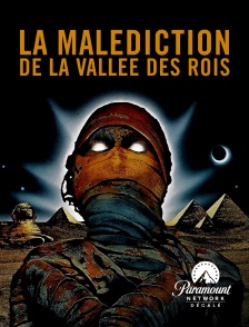 Paramount Network Décalé - La malédiction de la vallée des Rois