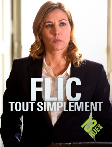 13EME RUE - Flic, tout simplement