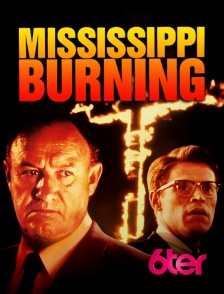 6ter - Mississippi Burning