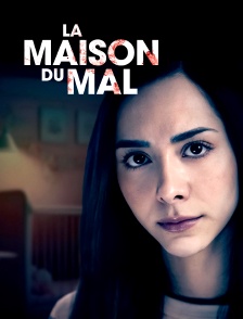 La maison du mal