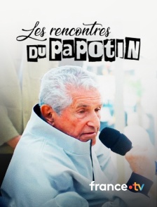 france.tv - Les rencontres du Papotin
