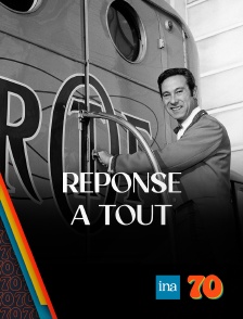 INA 70 - Réponse à tout