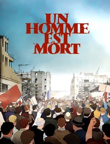 Un homme est mort