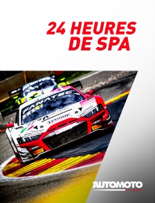 Automoto - Endurance : 24 Heures de Spa