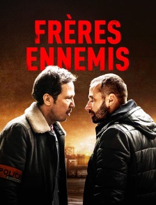 Frères ennemis