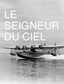 Le seigneur du ciel