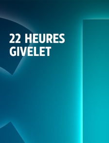22H Givelet