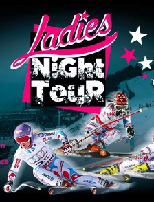 Ladies Night Tour 2017/2018