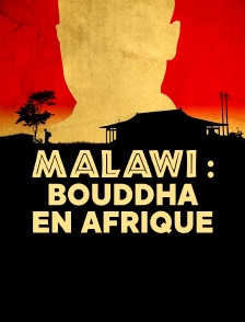 Malawi : Bouddha en Afrique