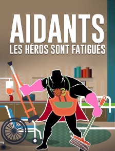Aidants, les héros sont fatigués