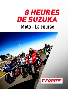 L'Equipe - Moto - 8 Heures de Suzuka