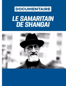Le Samaritain de Shangaï