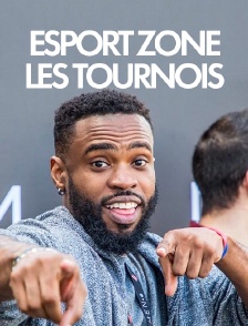 eSport Zone, les tournois