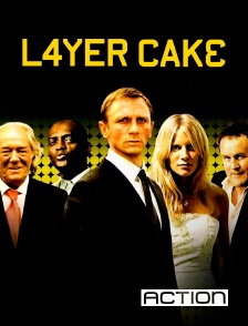 ACTION - Layer Cake