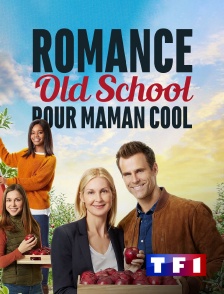 Romance old school pour maman cool