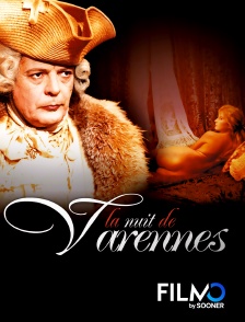 FilmoTV - La nuit de Varennes
