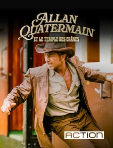 ACTION - Allan Quatermain et le temple des crânes