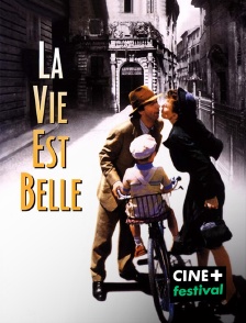 La vie est belle