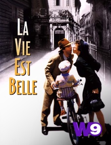 W9 - La vie est belle