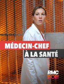 RMC Story - Médecin-chef à la Santé