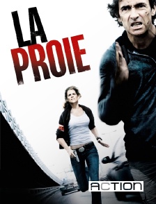 ACTION - La proie