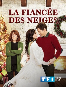 TF1 Séries Films - La fiancée des neiges