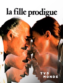 TV5MONDE - La fille prodigue