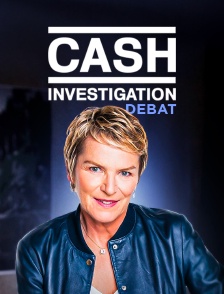 Cash investigation : débat