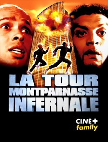 CINE+ Family - La Tour Montparnasse infernale