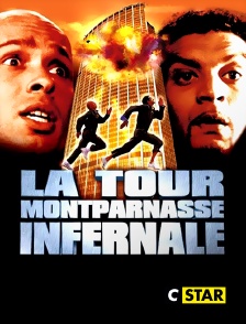 CSTAR - La Tour Montparnasse infernale