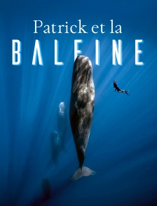 Patrick et la baleine