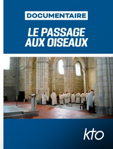 KTO - Le Passage aux Oiseaux