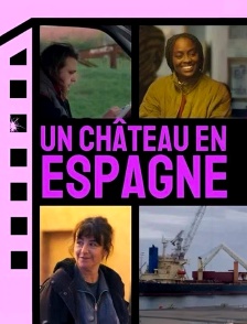 Un château en Espagne