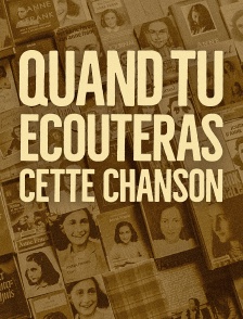 Quand tu écouteras cette chanson