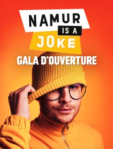 Gala d'ouverture Namur is a Joke