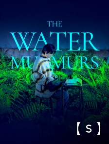 France TV Séries - The Water Murmurs