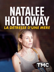 TMC - Natalee Holloway : La détresse d'une mère