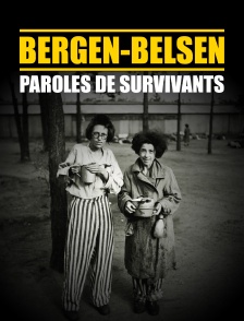 Bergen-Belsen : paroles de survivants