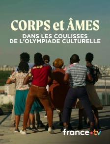 Culturebox - Corps et âmes : Dans les coulisses de l'Olympiade culturelle