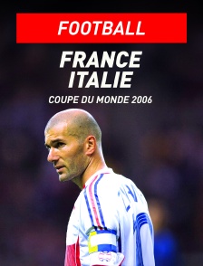 Football - Coupe du monde 2006 :  France / Italie