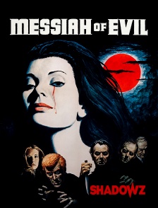 Shadowz - Messiah of Evil en replay