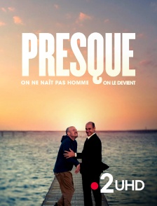 France 2 UHD - Presque