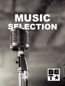 BET - Music Selection