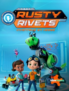 Nicktoons - Rusty Rivets, inventeur en herbe