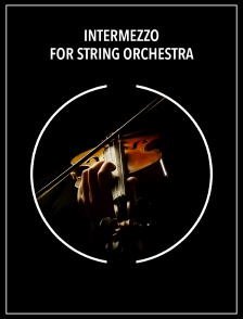 Intermezzo for String Orchestra