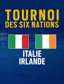 Rugby : Tournoi des VI Nations - Italie / Irlande