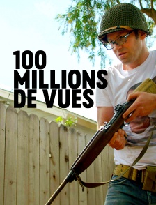 100 millions de vues