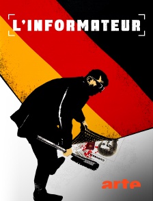 Arte - L'informateur
