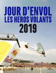 Jour d'envol, les héros volants 2019