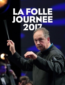La Folle Journée 2017